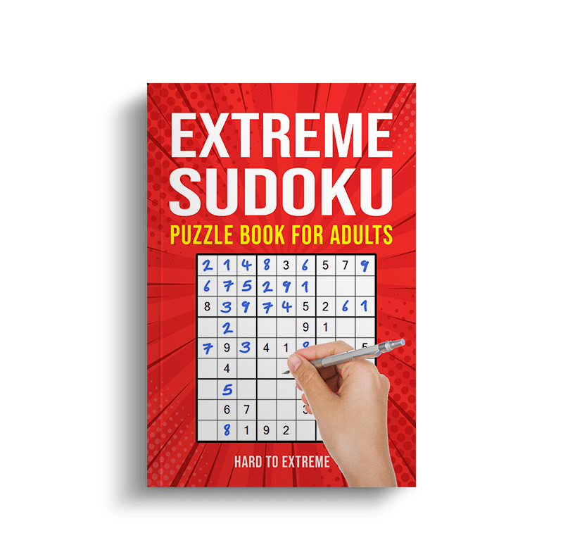 Extreme Sudoku Puzzle Book Hard To Extreme Puzzle King Publishing