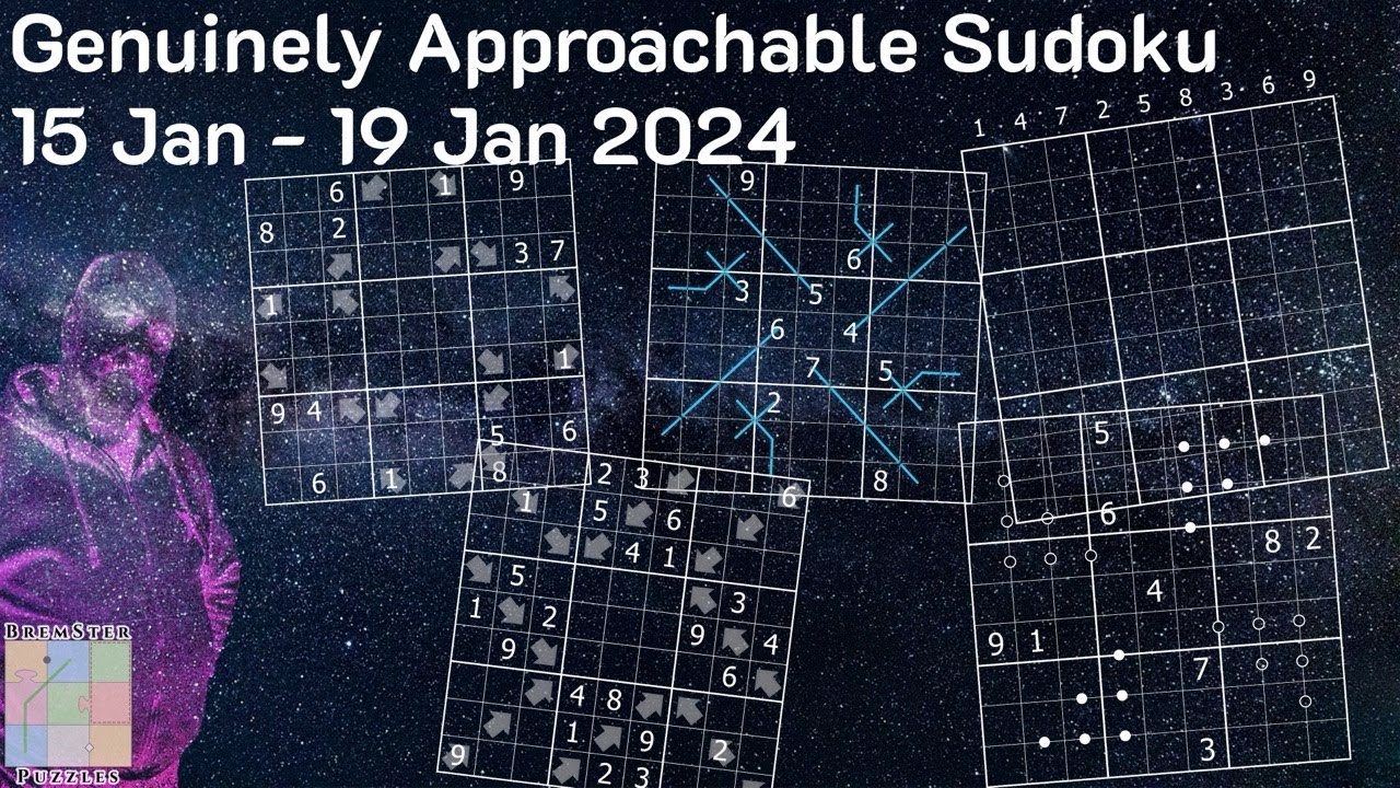 Genuinely Approachable Sudoku GAS 15 To 19 Jan 2024 YouTube Genuinely Approachable Sudoku GAS 15 To 19 Jan 2024 YouTube