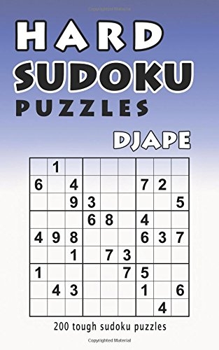 Hard Sudoku Puzzles 200 Tough Sudoku Puzzles Amazon co uk Djape 