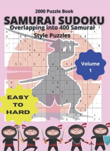 Samurai Sudoku 2000 Sudoku Puzzles Overlapping Into 400 Samurai Style 